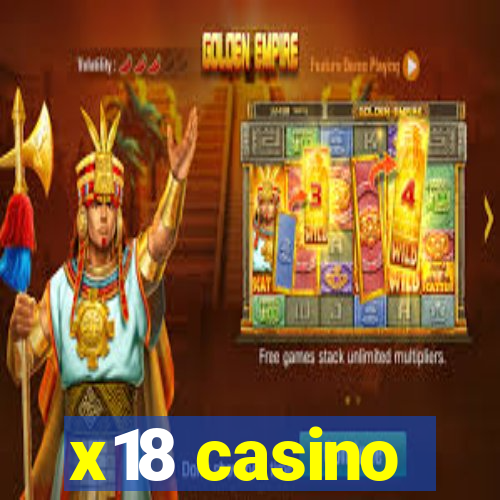 x18 casino