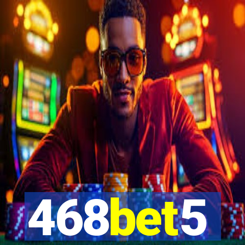 468bet5