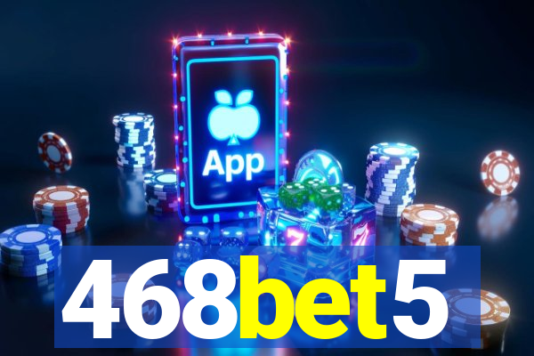 468bet5