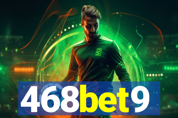 468bet9