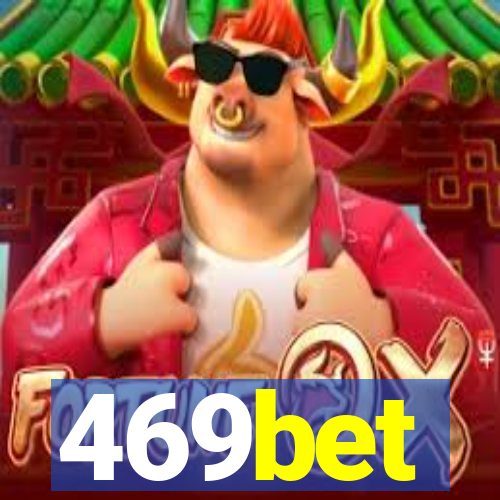 469bet