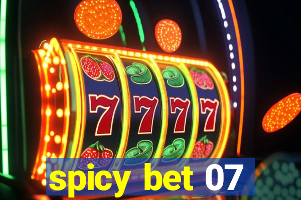 spicy bet 07