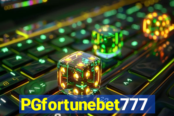 PGfortunebet777