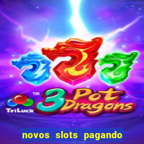 novos slots pagando no cadastro