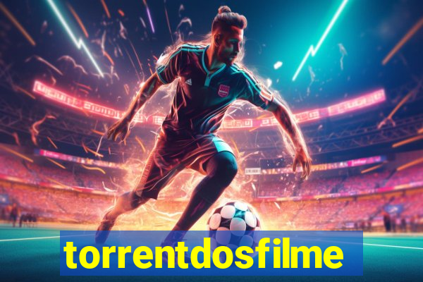 torrentdosfilmeshd