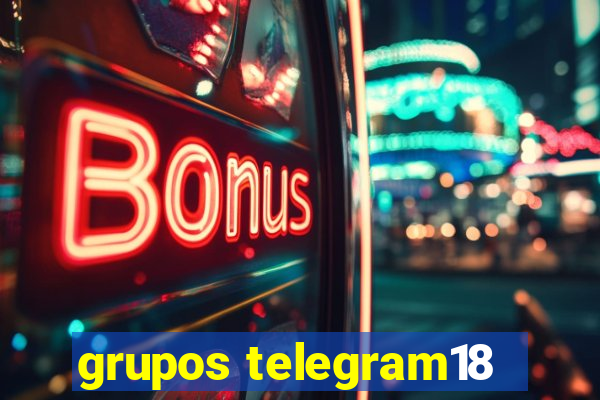 grupos telegram18