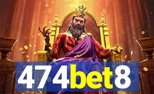 474bet8