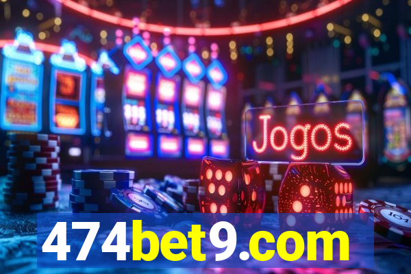 474bet9.com