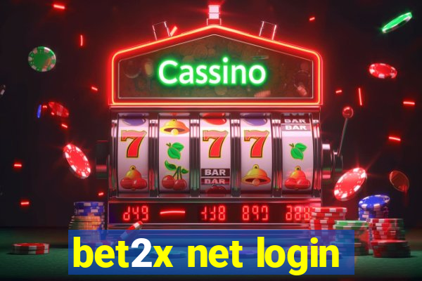 bet2x net login