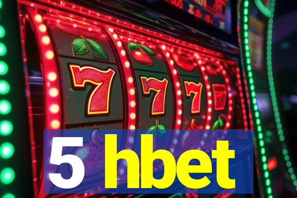 5 hbet