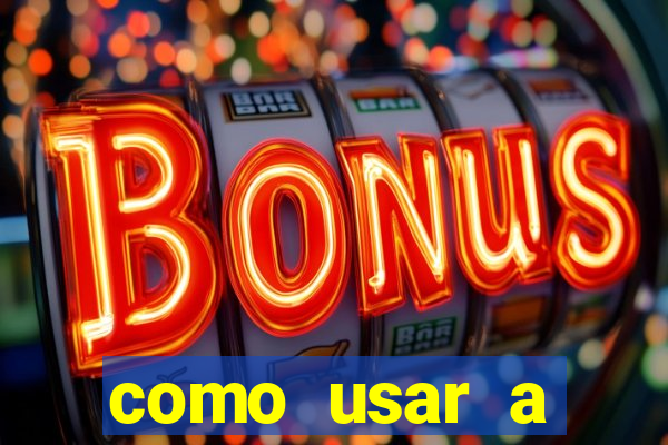 como usar a freebet da vai de bet