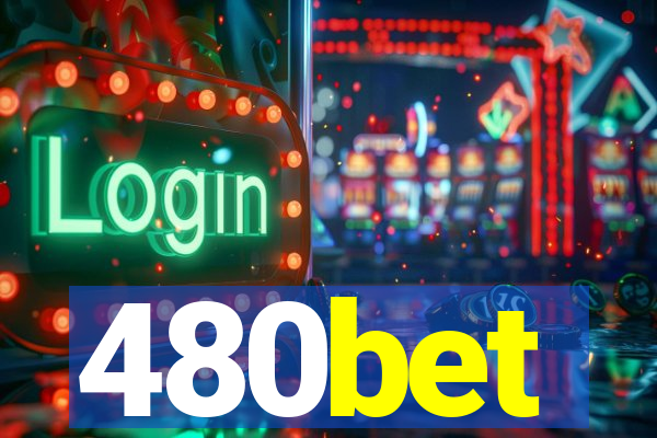 480bet