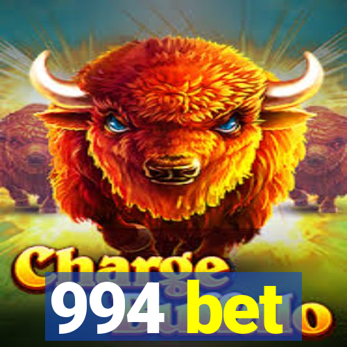 994 bet