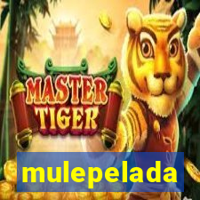 mulepelada