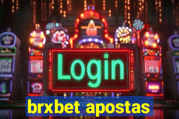 brxbet apostas