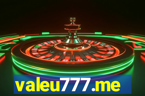 valeu777.me