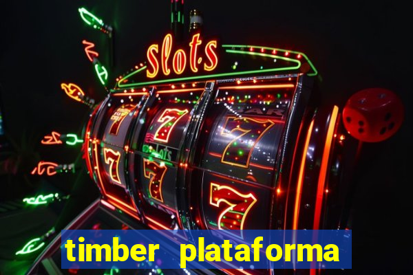 timber plataforma de jogos