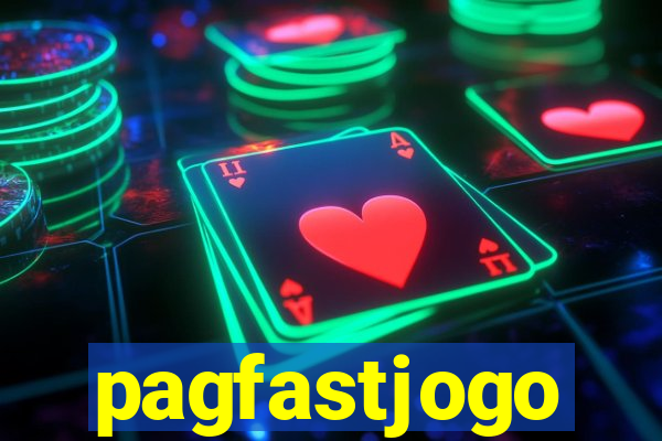 pagfastjogo