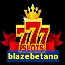 blazebetano