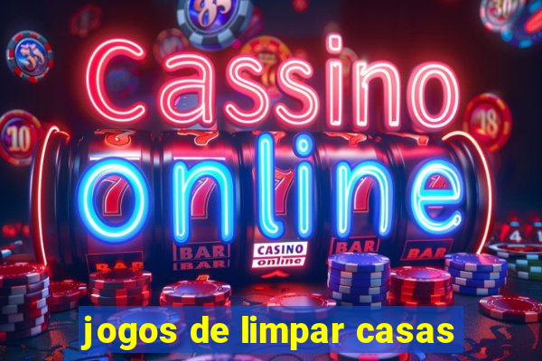 jogos de limpar casas