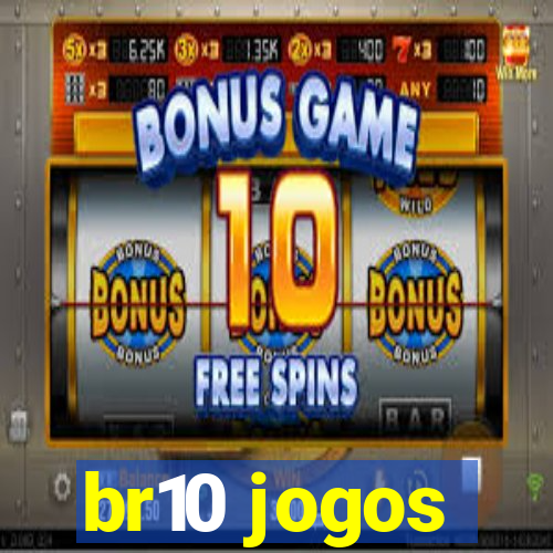 br10 jogos