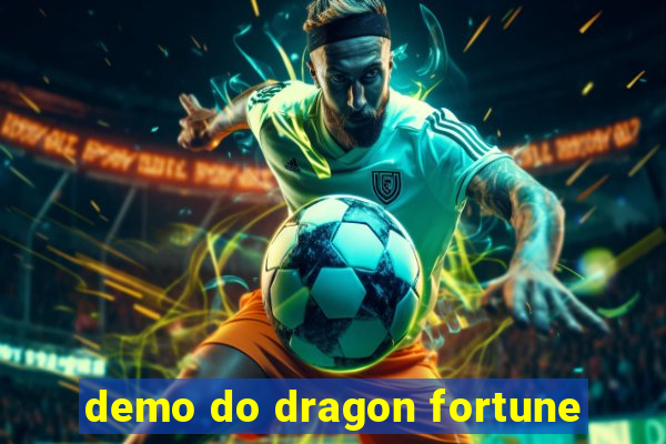 demo do dragon fortune