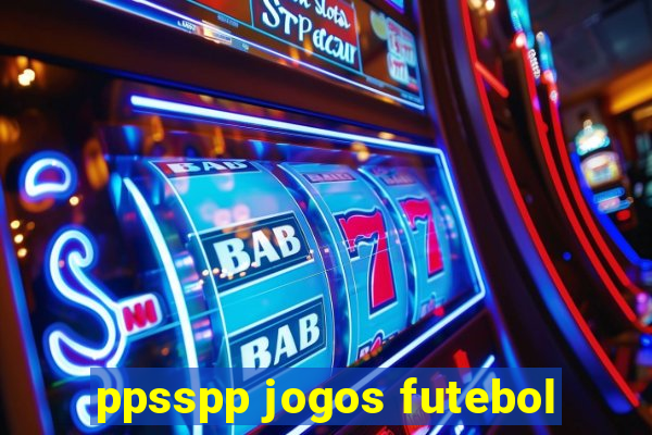 ppsspp jogos futebol