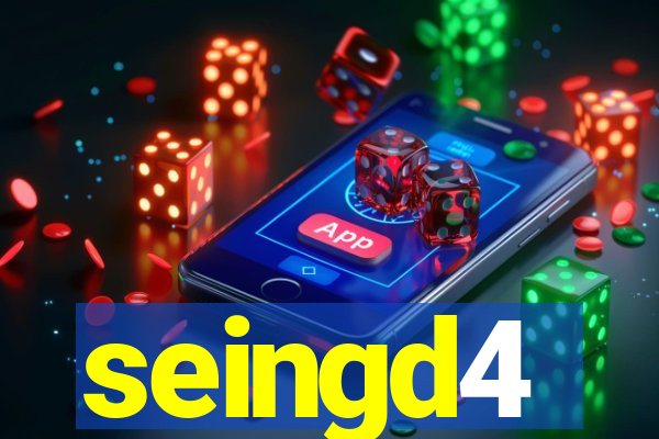 seingd4