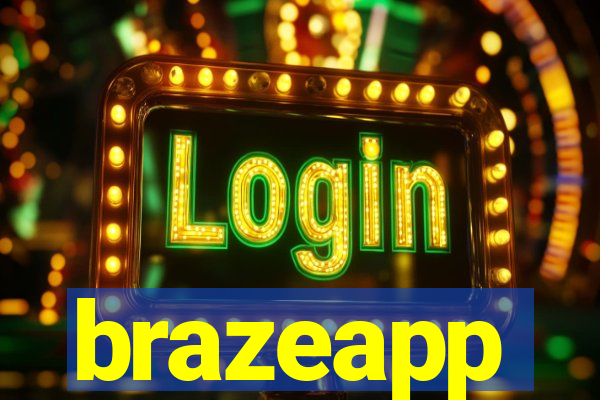 brazeapp