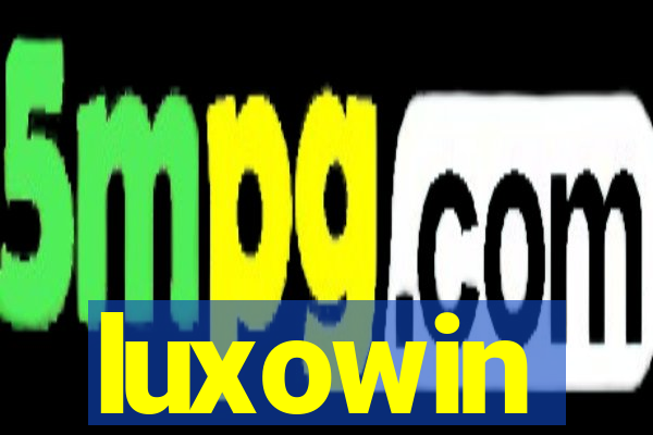 luxowin