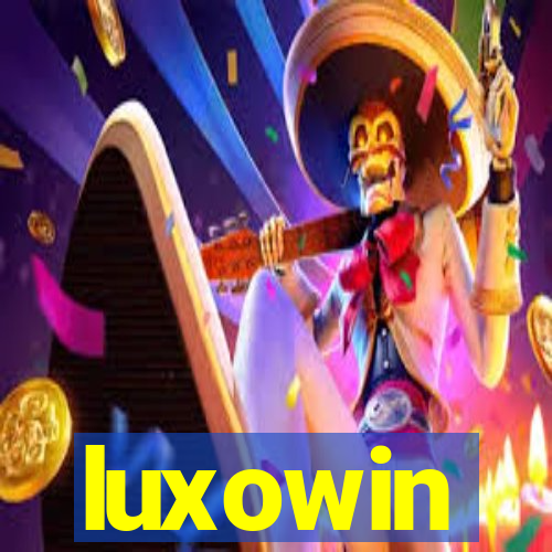 luxowin