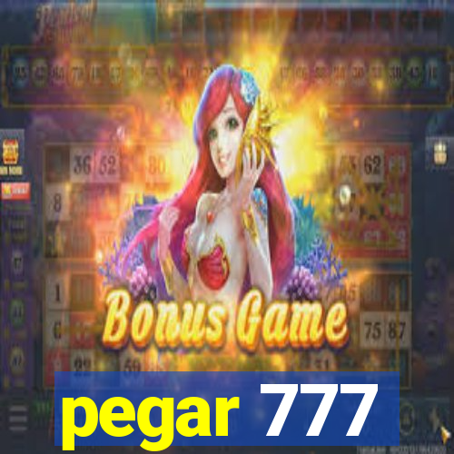 pegar 777