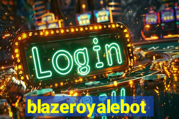 blazeroyalebot