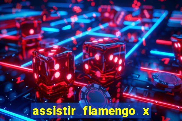 assistir flamengo x bahia multicanais