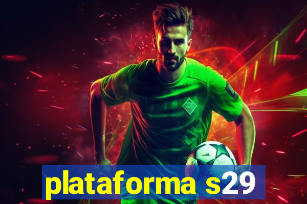 plataforma s29