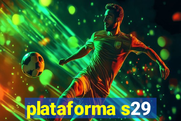 plataforma s29