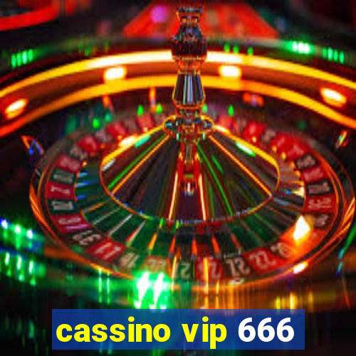 cassino vip 666