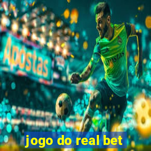 jogo do real bet