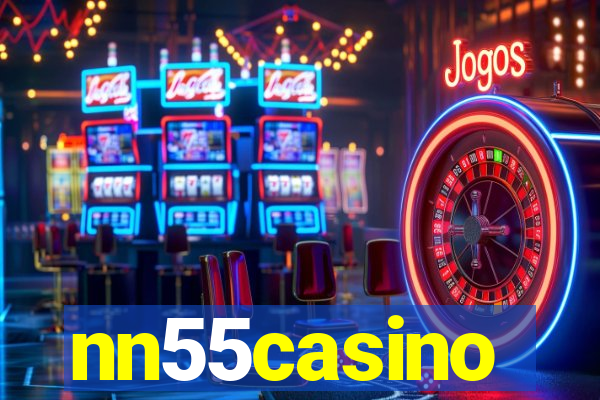 nn55casino