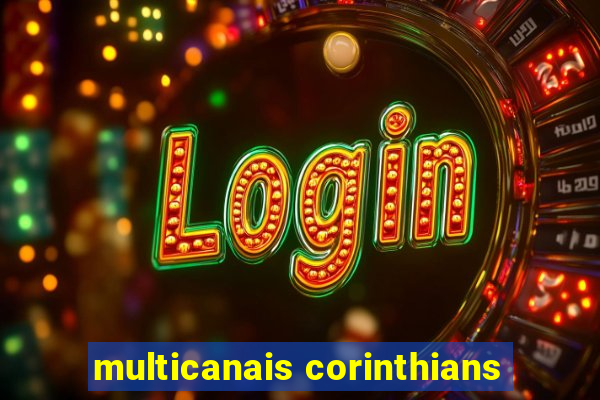 multicanais corinthians