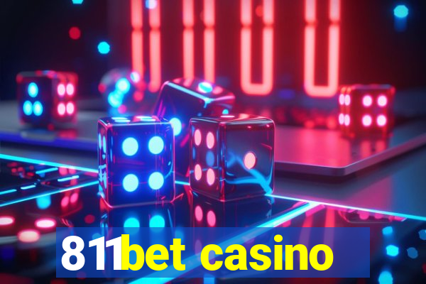 811bet casino