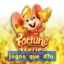 jogos que d?o dinheiro pix