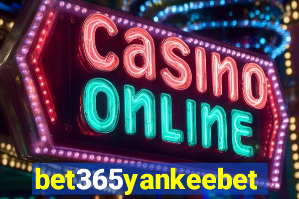 bet365yankeebet