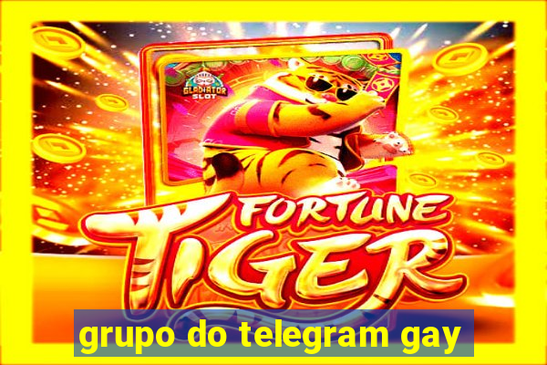 grupo do telegram gay