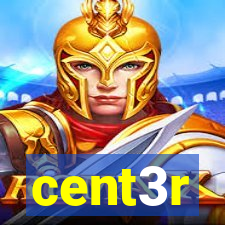 cent3r