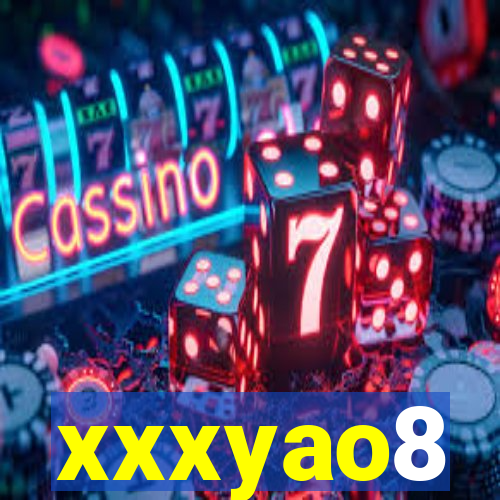 xxxyao8