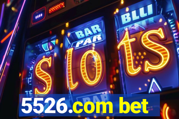 5526.com bet