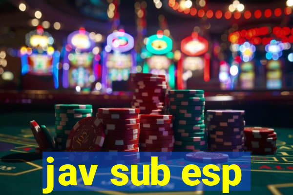 jav sub esp