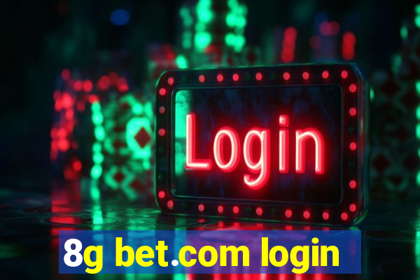 8g bet.com login