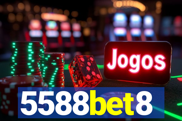 5588bet8